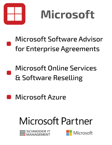 SCHNEIDER IT MANAGEMENT is Microsoft Software Advisor for Enterprise Agreements, Microsoft Online Services and Software Reselling, Microsoft Azure