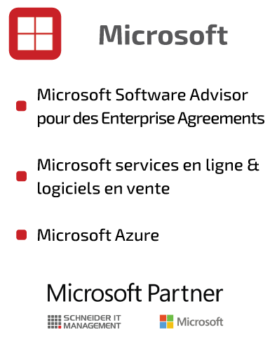SCHNEIDER IT MANAGEMENT est Microsoft Software Advisor pour Enterprise Agreements, les services en ligne Microsoft et la revente de logiciels, Microsoft Azure.