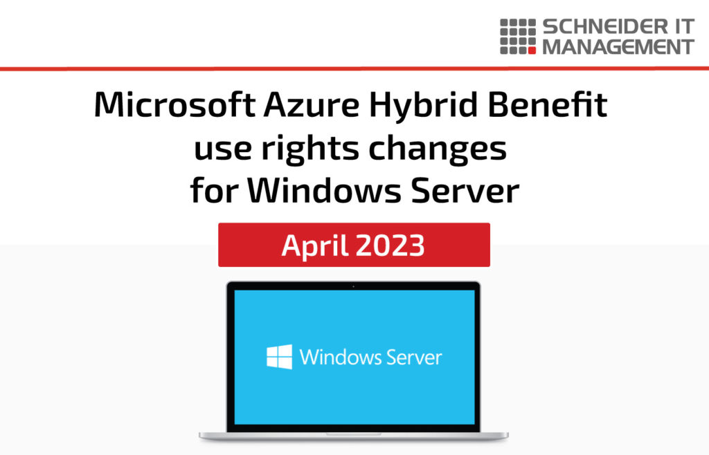 Microsoft Azure Hybrid Benefit use rights changes for Windows Server