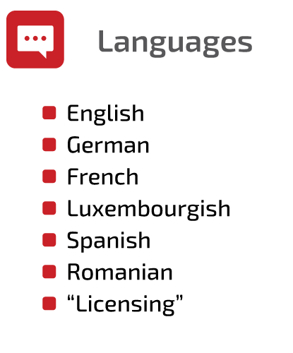 SCHNEIDER IT MANAGEMENT Languages: English, German, French, Luxembourgish, Spanish, Romanian, Licensing